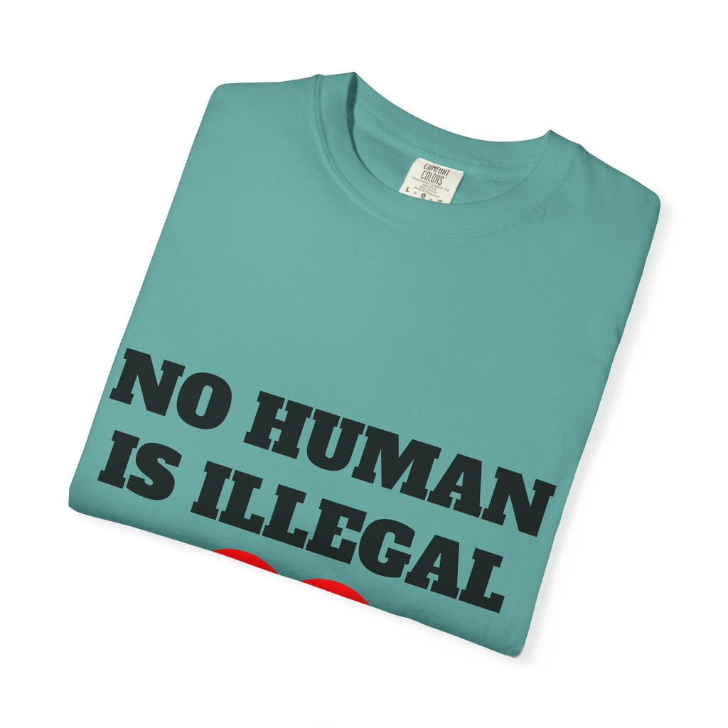 No Human Is Illegal Tee